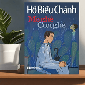 Hồ Biểu Chánh - Mẹ ghẻ con ghẻ - Nha Nha