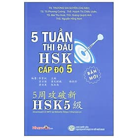 5 Tuần Thi Đậu HSK 5 - Cấp Độ 5 - Văn