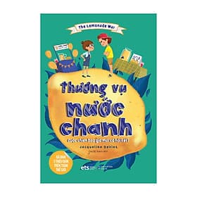 Sách The Lemonade War: Thương Vụ Nước Chanh - NXB Dân Trí