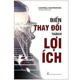 Sách Biến Thay Đổi Thành Lợi Ích - Lợi Ỷ Ân