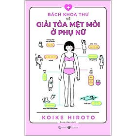 Sách Bách khoa thư về giải tỏa mệt mỏi ở phụ nữ