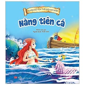 Truyện Cổ Tích Thế Giới Hay Nhất - Nàng Tiên Cá - Rien Ono