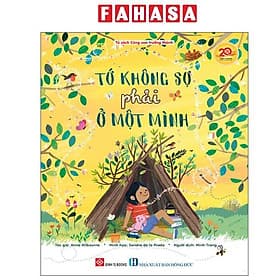 Tớ Không Sợ Phải Ở Một Mình - Minh