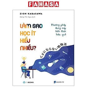 Sách Làm Sao Học Ít Hiểu Nhiều