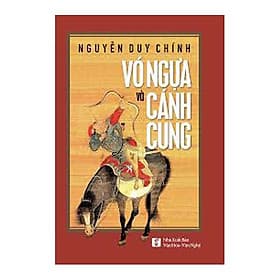 Vó Ngựa Và Cánh Cung - Văn