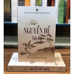 Thơ Nguyễn Đề (tuyển) - Trung tâm Nghiên Cứu Quốc Học dịch từ tài liệu Hán Nôm - Nguyễn An
