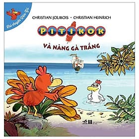 Lại Chuyện Xóm Gà - Pitikok Và Nàng Gà Trắng - Gã