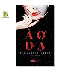 Ảo Dạ - Higashino Keigo - Nhã Nam - Dạ Hi