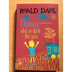 DANNY, NHÀ VÔ ĐỊCH THẾ GIỚI - Kim Dân