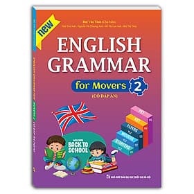 Sách English grammar for Movers 2 (Có đáp án) - Minh Minh