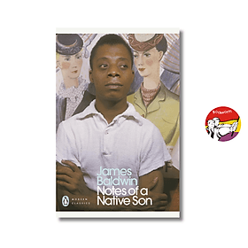 Notes of a Native Son by James Baldwin | Essays / Classics / Ngoại văn Nhập khẩu Kinh điển - James Maclaine