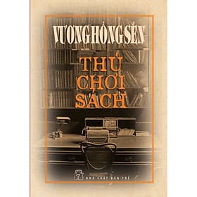 Vương Hồng Sển - Thú chơi sách - Vương Hồng Sển