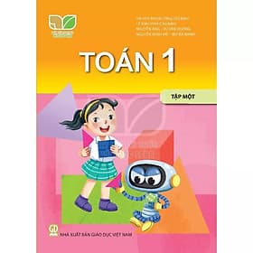 Sách Giáo Khoa Toán 1 - Tập 1 - Kết Nối Tri Thức Với Cuộc Sống - GD - Tri Thức
