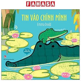 Thủ Thỉ Cùng Con - Tin Vào Chính Mình - Kim Chi