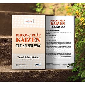 Sách Phương Pháp Kaizen (One Small Step) - Robert Maurer - PACE Books - 