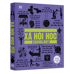 Xã hội học - Khái lược những tư tưởng lớn - Do