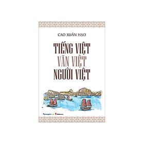 Tiếng Việt - Văn Việt - Người Việt - Phương Phương