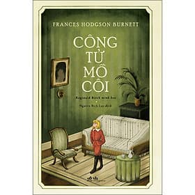 Sách Công tử mồ côi - Frances Hodgson Burnett