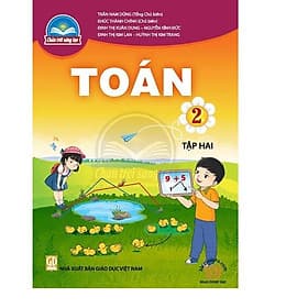 Sách Giáo Khoa Toán 2- tập 2- Chân Trời Sáng Tạo (Kèm Nilon bọc Sách)