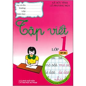 Sách Tập Viết Lớp 1 - Tập 2 (Theo Chương Trình Tiểu Học Mới) - Nha Nha