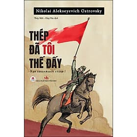 Sách Thép đã tôi thế đấy - Hú