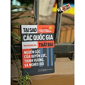 TẠI SAO CÁC QUỐC GIA THẤT BẠI – Nxb Trẻ