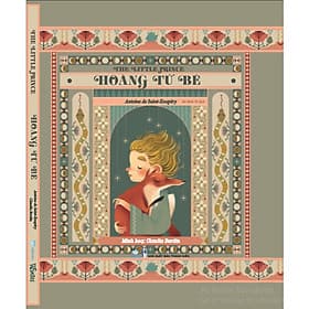 Hoàng Tử Bé - The Little Prince - ndbooks - Hoàng Dân