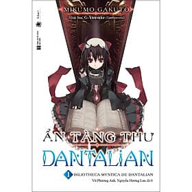 Ẩn Tàng Thư Dantalian - Tập 1