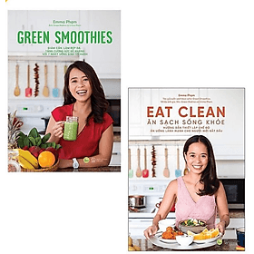 Combo sách - 2 cuốn Eat Clean Ăn sạch sống khỏe + Green Smoothies - AZ Việt Nam