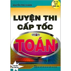 Luyện Thi Cấp Tốc Môn Toán - Ôn Thi THPT Quốc Gia - Hồng Ân - An