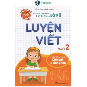 Sách Luyện viết quyển 2 (vở ô ly có mẫu chữ: chữ cái & chữ ghép) - Hành trang cho bé tự tin vào lớp 1 - Việt Hà