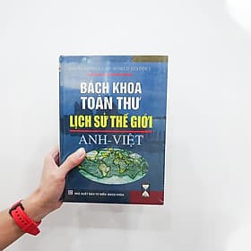 Bách Khoa Toàn Thư Lịch Sử Thế Giới - Bách Khoa