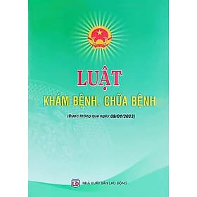 Luật Khám Bệnh, Chữa Bệnh 2023 - Nha Nha