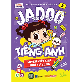 Sách Jadoo Luyện Viết Chữ - Nhớ từ vựng Tiếng Anh (Theo chương trình sách giáo khoa) - Vũ