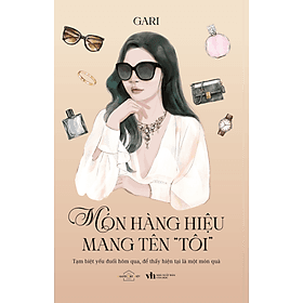 Sách Món Hàng Hiệu Mang Tên “Tôi - Việt Hà