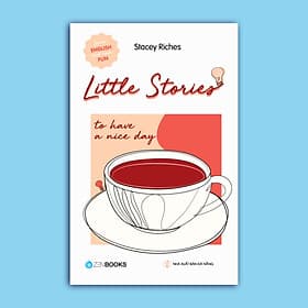 Little Stories - To Have A Nice Day - Saigon Books