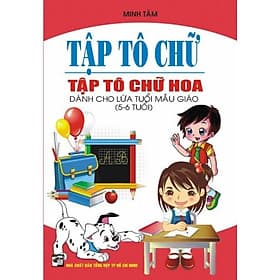 Tập Tô Chữ - Tập Tô Chữ Hoa - Hồng Ân - An