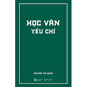Học văn Yếu chỉ - 