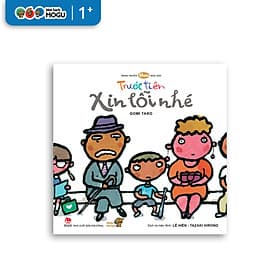 Truyện Ehon bé 3-4-5 tuổi - Trước Tiên Xin Lỗi Nhé - Rien Ono