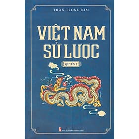 Việt Nam Sử Lược - Quyển 2 - Nhà xuất bản Larousse