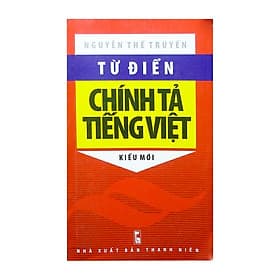 Từ Điển Chính Tả Tiếng Việt - Phương Phương