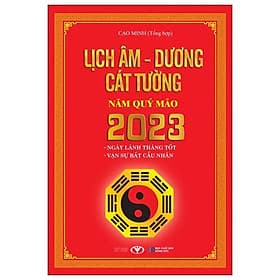 Lịch Âm - Dương Cát Tường Năm Quý Mão 2023 - Dương Hoa