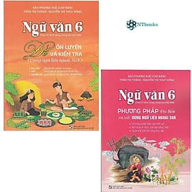 Combo 2 cuốn sách Ngữ Văn 6 đề ôn luyện và kiểm tra + Phương pháp đọc hiểu và viết (Dùng ngữ liệu ngoài sgk) - Phương Phương
