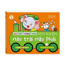 Sách cho bé - Hỏi Đáp Thông Minh - Rèn Luyện Não Trái Não Phải - Tập 3 - Sách tương tác - Dành cho trẻ 3+ - Minh Thông