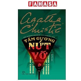 The Mirror Crack'D From Side To Side - Tấm Gương Nứt Vỡ - Một Vụ Án Của Jane Marple - Jane (J.M) Bedell