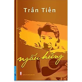 Ngẫu Hứng Trần Tiến - Bản Quyền - Trần Vĩ