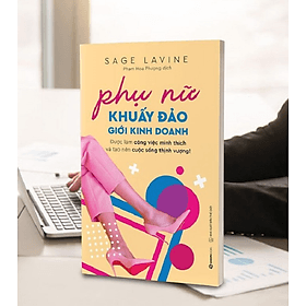 Phụ nữ khuấy đảo giới kinh doanh (Women Rocking Business) - Do