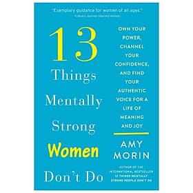 13 Things Mentally Strong Women Don't Do - HarperCollins Publishers