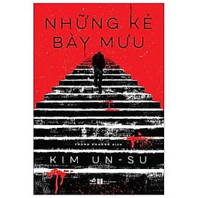 Sách Những Kẻ Bày Mưu - Nhã Nam