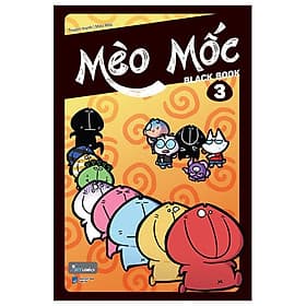 Mèo Mốc Black Book - Tập 3 - Nhã Nam